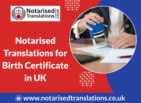 Birth Certificate Notarised Translations UK