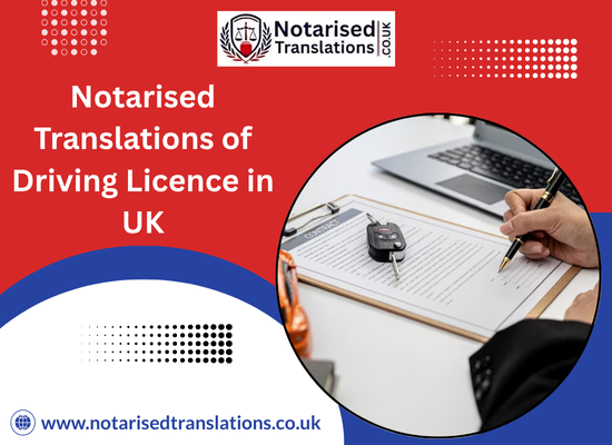Notary Translations for Driving Licence UK