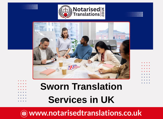 Sworn Translations Services in UK